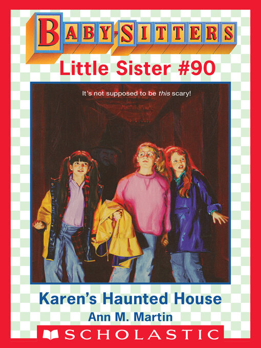 Title details for Karen's Haunted House by Ann M. Martin - Wait list